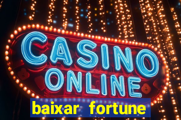 baixar fortune tiger para android